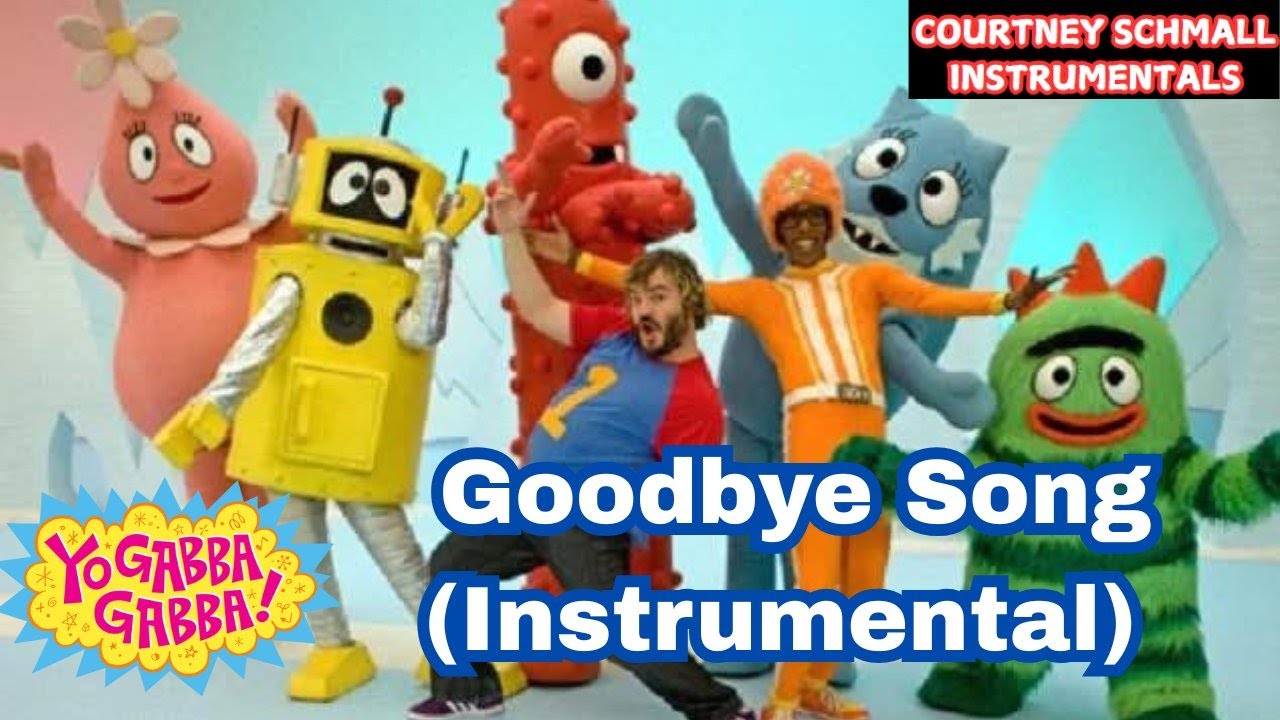 Yo Gabba Gabba : Goodbye Song (Instrumental) - YouTube
