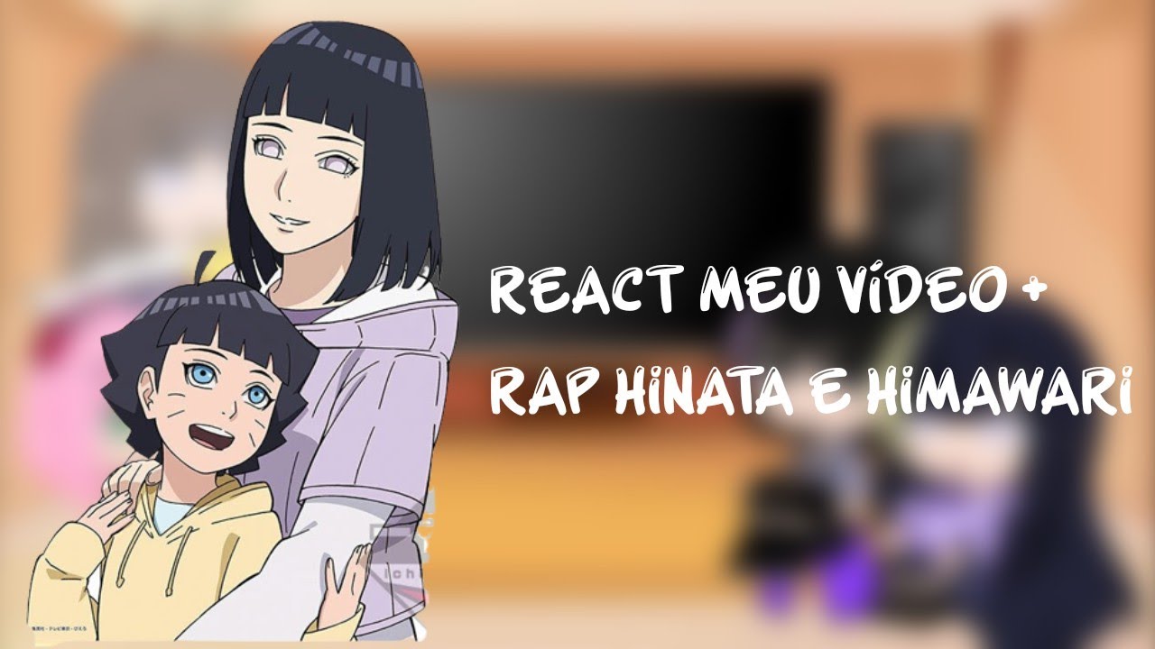 a sala do Naruto reagindo ao meu vídeo + rap Hinata e himawari (gacha glitch) 💜🦋