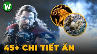 45+ Chi Tiết Bạn Đã Bỏ Lỡ Khi Xem Thor | Love And Thunder