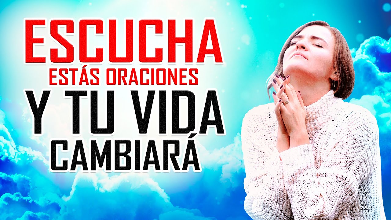 EMPIEZA SIEMPRE TU DÍA CON ESTAS PODEROSAS ORACIONES Y TU VIDA CAMBIARÁ ...