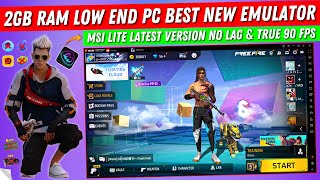 MSi Lite 2GB Ram Low End PC Best New Emulator | MSi App Player Lite Version Free Fire