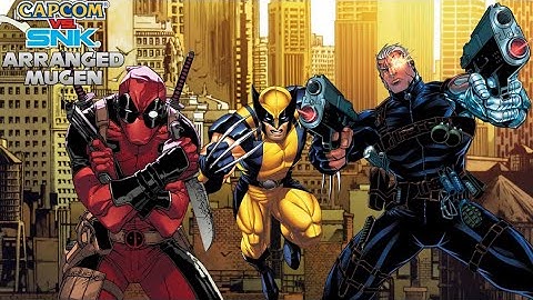 Capcom VS SNK Arranged MUGEN 3v3 Playthrough - Deadpool, Wolverine, and Cable
