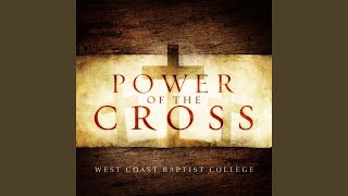 Video-Miniaturansicht von „West Coast Baptist College - Lift Up the Cross“