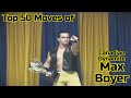 Top 50 moves of canadian dynamite max boyer