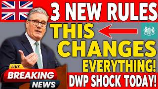 🚨 3 New DWP Rules Now Active | UK Pensioners Affected | Check Immediately!
