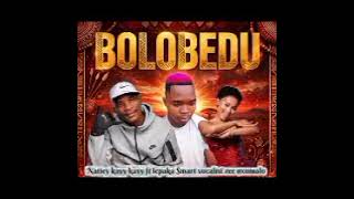 Natiey kayy kayy ft lepaka Smart vocalist zee nxumalo bolobedu music 