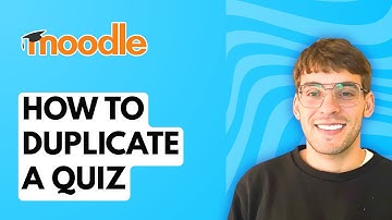 Hoe dupliceer je een quiz in Moodle [Gids 2025]