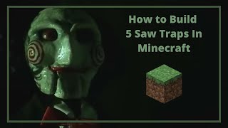 How to Build 5 Saw Traps in Minecraft