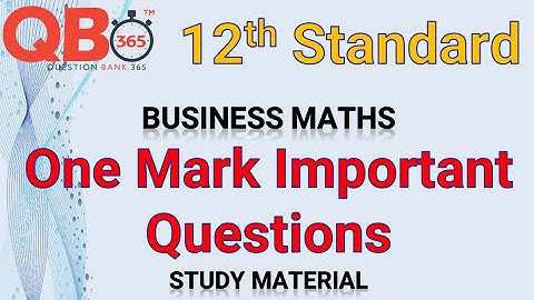 TN | 12th Business Maths English Medium One Mark Important Questions and answer key