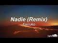 Farruko, Ozuna, Lunay - Nadie (Remix) ft. Sech, Sharo Towers | (Lyrics/Letra) 🎵