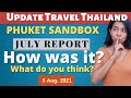 Phuket Sandbox report in July and my opinion