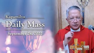September 28, 2022 | Feast of St. Lorenzo Ruiz and Companions | Kapamilya Daily Mass