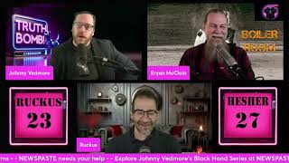 @JohnnyVedmore's Ultimatums - The Best of TRUTHBOMB! #1-#10