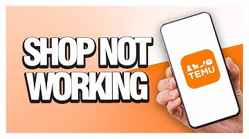 How To Fix Temu Shop Not Working Problem ( Easy & Quick )