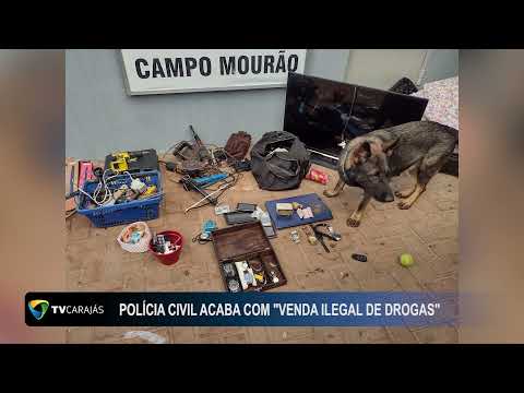 Polícia Civil acaba com "venda ilegal de drogas"