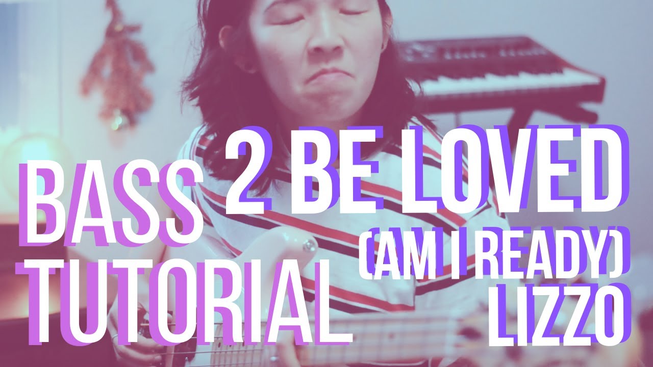 Lizzo - 2 Be Loved (Am I Ready) (EASY BASS TUTORIAL & TAB PLAY ALONG) Lizzo - 2 Be Loved (Am I Ready) (EASY BASS TUTORIAL & TAB PLAY ALONG)