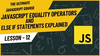 JavaScript Equality Operators | Else If Statements | prompt | Hindi/Urdu | JavaScript Tutorial #12