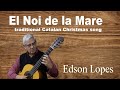 El Noi de la Mare (Traditional Catalan Song)