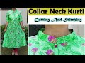Collar Neck Kurti | Front Slit Kurti | Cutting And Stitching | English Subtitles | Stitch By Stitch
