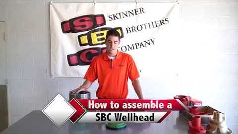How To Assemble A Skinner Brothers Wellhead
