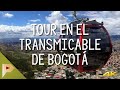 Tour por el TRANSMICABLE de Bogotá | Colombia | Próxima Parada