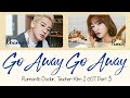 CHANYEOL & PUNCH - GO AWAY GO AWAY | Romantic Doctor, Teacher Kim 2 OST Part 3 [LYRICS] Han/Rom/Eng