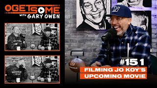 Filming Jo Koy's Upcoming Movie  |  #GetSome Ep. 151 with Gary Owen