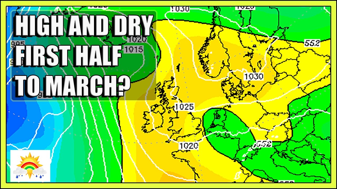 Ten Day Forecast: High And Dry First Half To March? - YouTube
