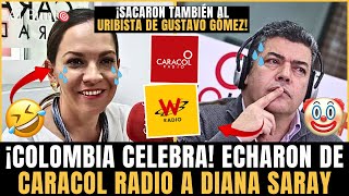 ¡SUFREN los periodistas URIBISTAS! ECHARON a Diana SARAY ¡La SACARON de Caracol! Se CONFIRMÓ CRÍSIS