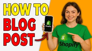 How To Add Blog Posts In Shopify (Beginner Setup)