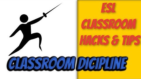 ESL Classroom Hacks and Tips | Classroom Discipline - Videos For Teachers