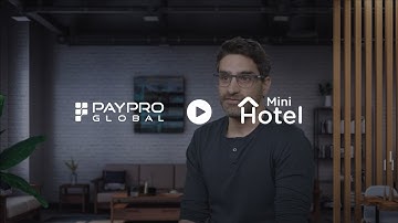 PayPro Global & Minihotel: Driving Worldwide Success with the Merchant of Record