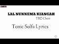 Lal Nunnema Kiangah | Tonic Solfa Lyrics Mp3 Song