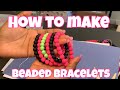 Entrepreneur Life 13. How To Make Beaded Bracelets 🧐