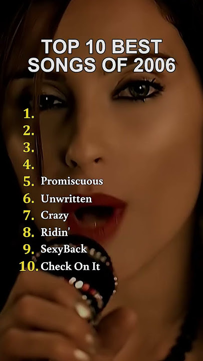 Top 10 Best Songs of 2006 🎶 | #Top10 #2006Hits