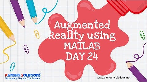Augmented Reality using Matlab-Day 24