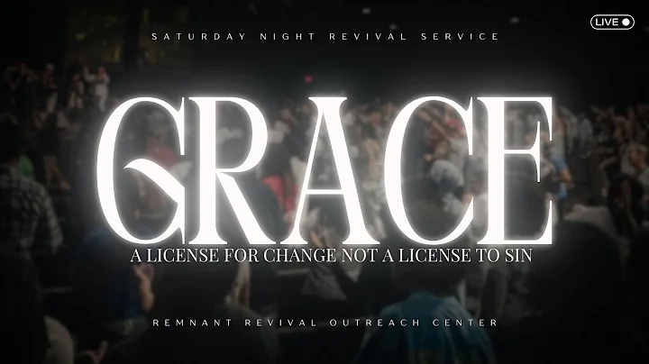 Grace: A License For Change, Not A License To Sin | Saturday Night Revival | Richard Lorenzo Jr.