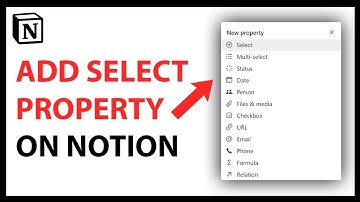 How to Add a Select Property in Notion