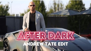 「After dark 」Andrew Tate Edit 💸| 4K