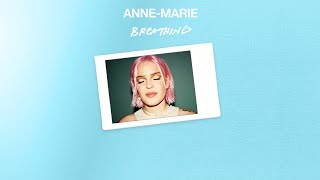 Video voorbeeld van "Anne-Marie - Breathing [Official Audio]"