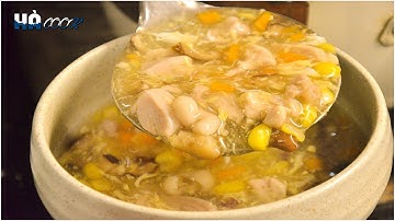 Bật Mí Cách Nấu Súp Gà Thơm Ngon | Hà Cook