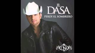 Perdí el Sombrero - El Dasa (ESTRENO 2016)