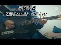 布袋 寅泰 Still Dreamin'  CDTV ver. 53歳で弾いてみた