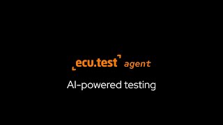 AI-powered testing with ecu.test agent
