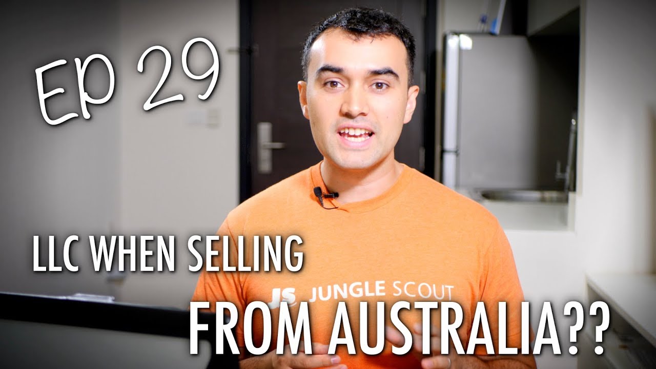 amazon selling course toronto Should I form an LLC if selling from Australia?? - ASK JUNGLE SCOUT EP 29
