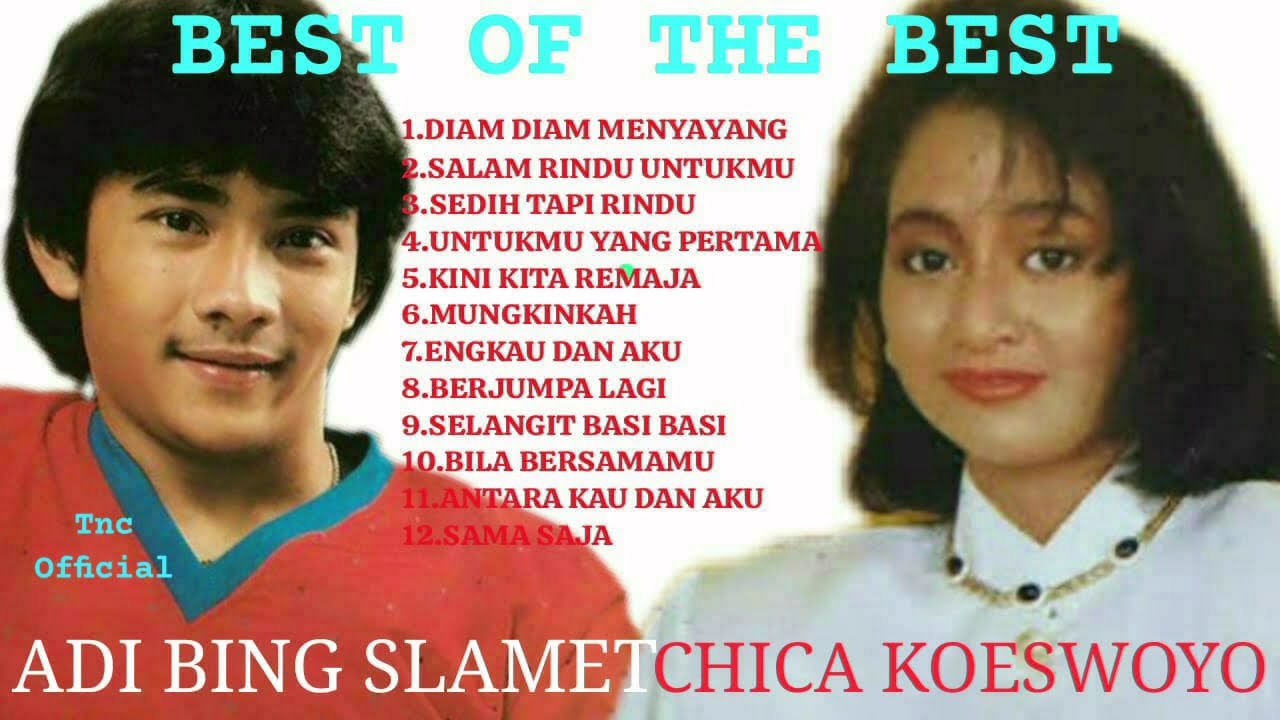 12 BEST OF ADI BING SLAMET & CHICA KOESWOYO