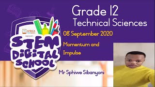 Grade 12 - Technical Science | Momentum & Impulse #2