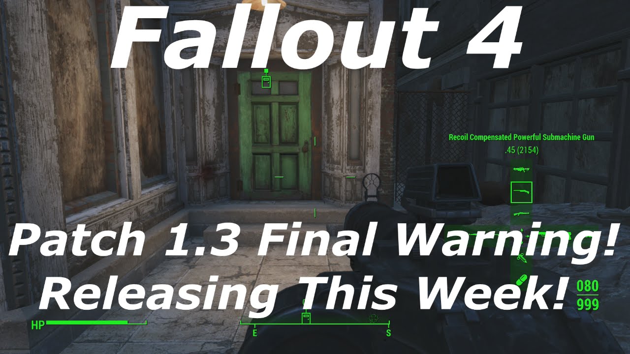 Fallout 4 Patch 1.3 Releasing This Week On Xbox One & PS4! Final ...