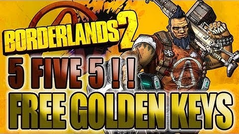 Borderlands 2 Five Free Golden Keys Shift Codes Guns (for pc, mac, xbox, ps3)