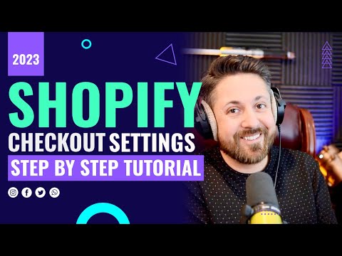 Shopify Checkout Settings: Step By Step Tutorial (2023)